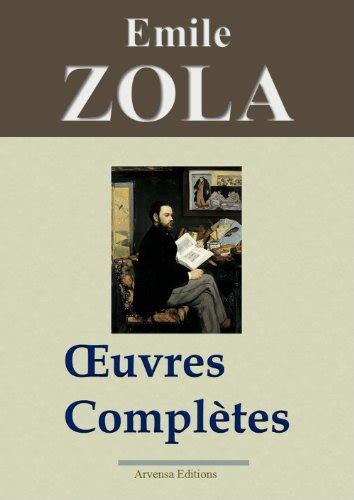 Emile Zola Oeuvres complètes 101 titres annexes et gravures