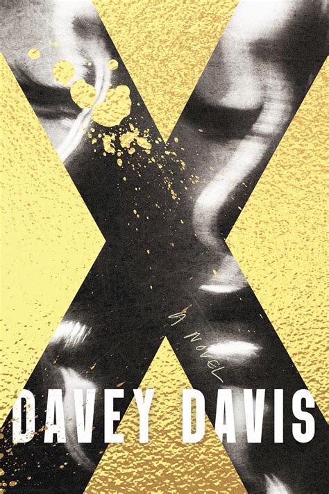 X by Davey Davis | Goodreads