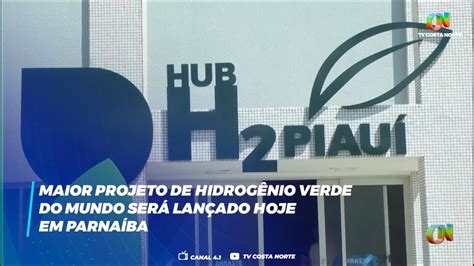 Maior Projeto De Hidrog Nio Verde Do Mundo Ser Lan Ado Hoje Em