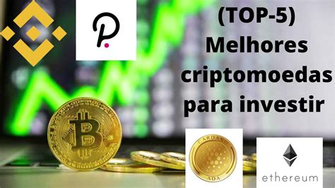 Top Melhores Criptomoedas Para Investir Youtube