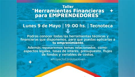 El Lunes Se Realizar El Taller De Herramientas Financieras Para