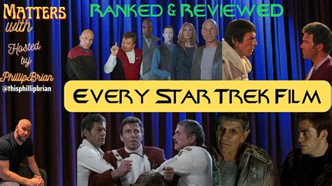 Every Star Trek Movie Ranked Graded Youtube