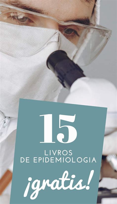 15 Livros de Epidemiologia para ler Gratis! | Epidemiologia, Livros de ...