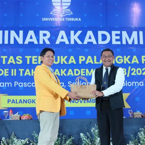 Seminar Akademik Universitas Terbuka Palangka Raya Periode Ii Tahun