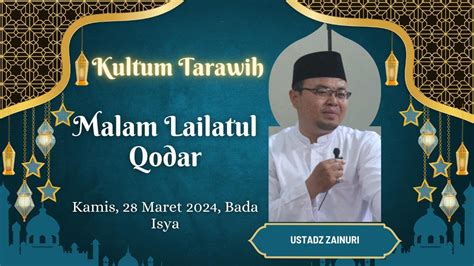 Live Maret L Kultum Tarawih Bersama Ustadz Zainuri Youtube