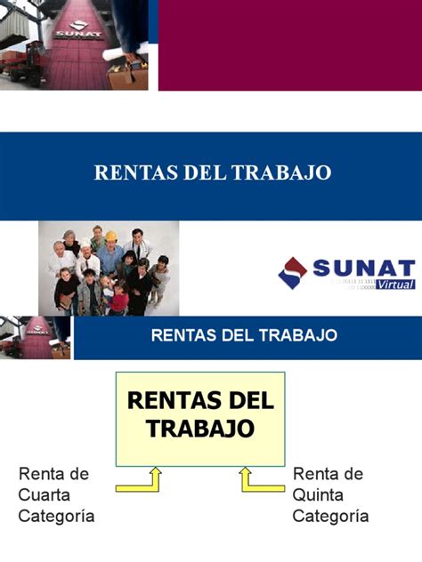 Rentas Del Trabajo Concepto Clasificación Y Tratamiento Tributario De