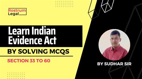 IEA MCQs Section 33 To 60 Learn Indian Evidence Act By Solving MCQs