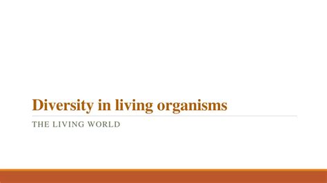 Diversity In Living Organisms Powerpoint Slides Learnpick India