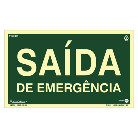 Placa De Sinaliza O Fotoluminescente X Cm Paf Sa Da De