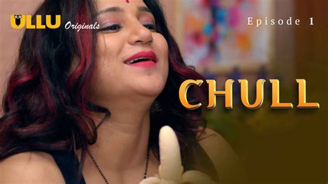 Chull Part Ullu Originals Hindi Xxx Web Series Ep Indian Porn Videos