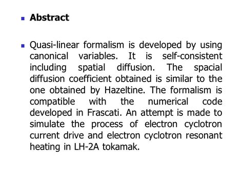 Quasi Linear Formalism For Simulation Of Electron Cyclotron Current