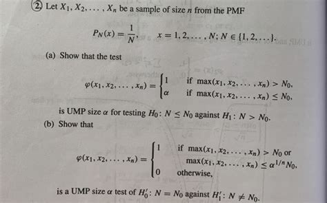 Solved 2 Let X1 X2 Xn Be A Sample Of Size N From Chegg