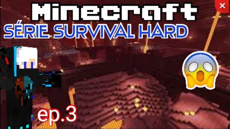 Minecraft fui pro nether e achei uma fortaleza série survival hard