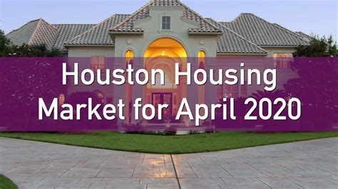 This Is How The Market Performed In Houston In April 2020 Houston