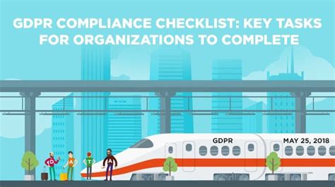 GDPR Compliance Checklist for Organizations: Key Tasks to Complete