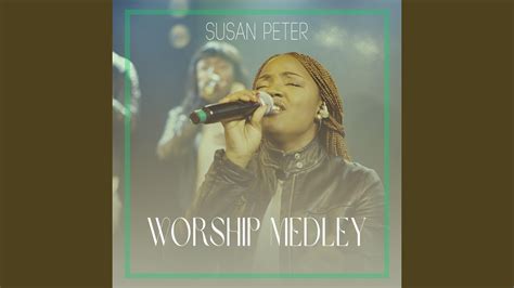 Powerful Worship Medley Youtube