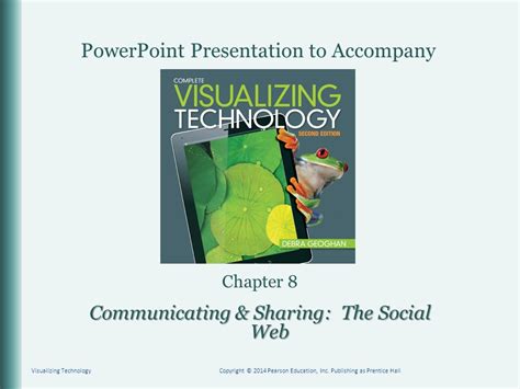 Powerpoint Presentation To Accompany Chapter 8 Communicating And Sharing