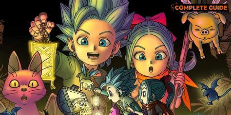 Complete Guide Dragon Quest Treasures