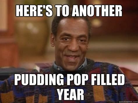 Cosby Pudding Meme - Captions Update Trendy