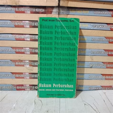 Jual Buku Original Hukum Perburuhan Prof Iman Soepomo Shopee