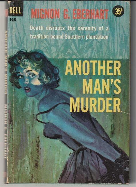 Another Mans Murder Mignon G Eberhart 1st Paperback Edition