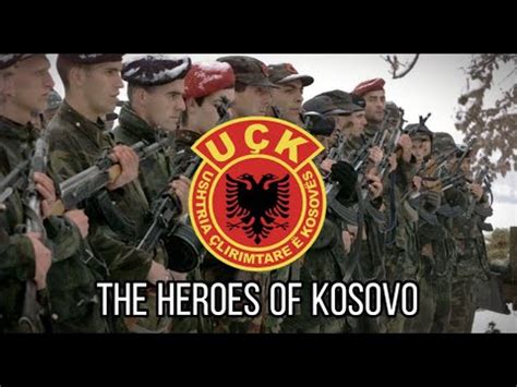 The Heroes Of Kosovo Heronjt E Kosov S Heroji Kosova U K Kla