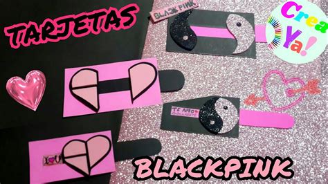 Diy Tarjeta 😍 Tarjeta Blackpink 💖 Regalo Ideal Para Fans De Blink 💖💙