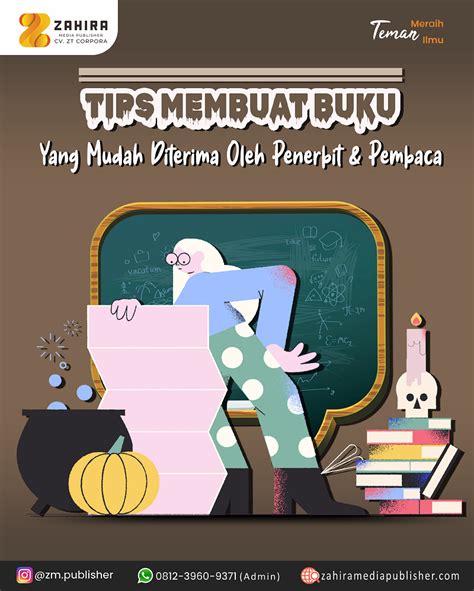 Zahira Media Publisher Tips Membuat Buku Yang Mudah Diterima Oleh