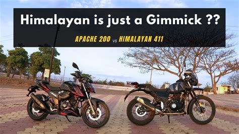 Apache 200 Owner Rides HIMALAYAN 411 Naked Sports Vs ADV Himalayan