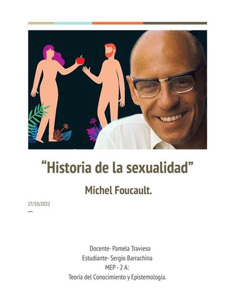 Michel Foucault Historia De La Sexualidad Anibal Sergio Barrachina