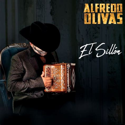 El Sillón Single by Alfredo Olivas on Apple Music