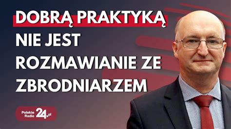 Wiceszef Msz Piotr Wawrzyk Wszystko Sk Ania Do Uznania Rosji Za