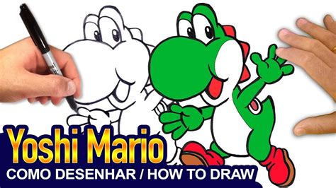 Yoshi Mario Bros Como Desenhar O Yoshi How To Draw Yoshi Youtube