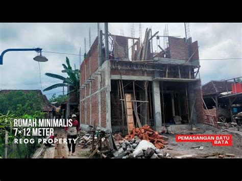 Rumah Minimalis X Meter Proses Pemasangan Batu Bata Youtube