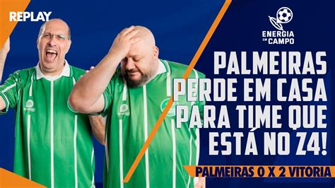 PALMEIRAS PERDER DE 2X0 PARA O VITÓRIA EM PLENO ALLIANZ PARQUE REPLAY