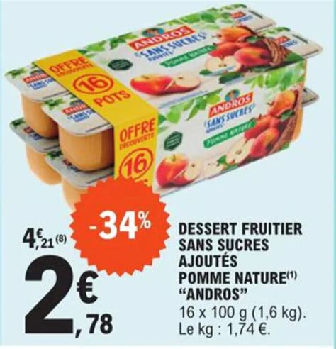 Promo Dessert Fruitier Sans Sucres Ajout S Pomme Nature Andros