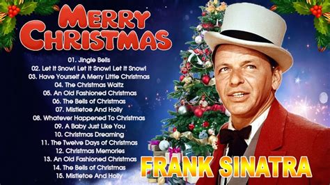 Frank Sinatra Christmas Songs 2023 Frank Sinatra Christmas Carols