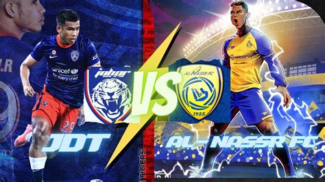 Jdt Vs Al Nassr Fc Pes Gameplay Youtube