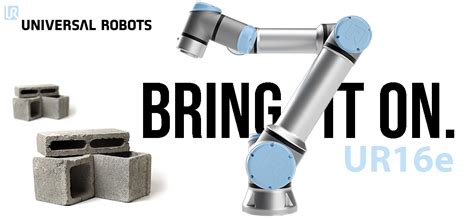 Universal Robots Launches The Ur E Collaborative Industrial Robot