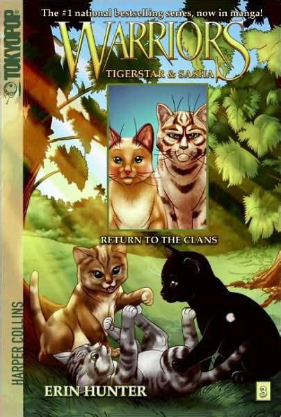 Return To The Clans Warriors Tigerstar And Sasha Series 3 By Erin