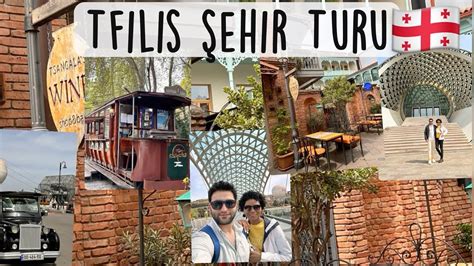 Tiflis Ehir Turu G Rcistan Tiflis Tatil Vlog Gez Lecek