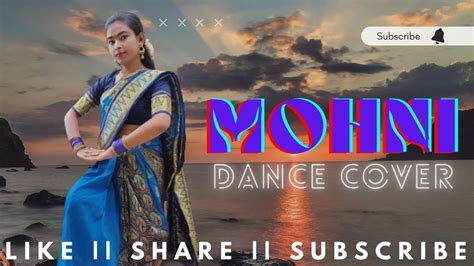 Mohni Dance Cover Monika Verma Toshant Kumar Parna Mahanti