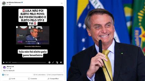 Bolsonaro Posta V Deo Fake News Sobre Elei O E O Apaga Logo Em Seguida