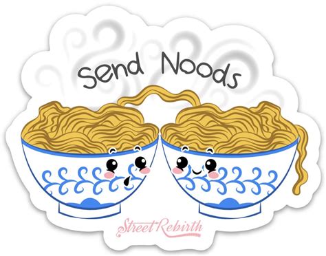 Send Noods Inch Vinyl Stickers Laptop Decal Water Bottle Etsy