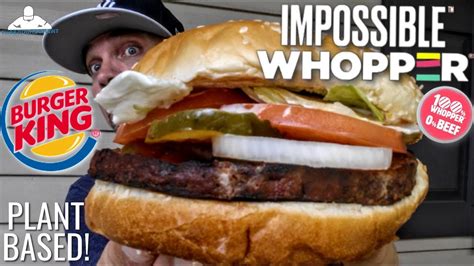 Burger King® Impossible Whopper® Review Plant Based Youtube