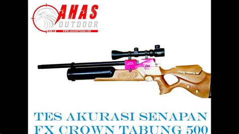 Tes Akurasi Senapan Fx Crown Tabung Cc Pesanan Bos Dedy Youtube