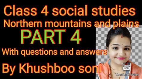 Class 4 Sst Part 4 Northern Mountains And Plains Explain In Hinglish