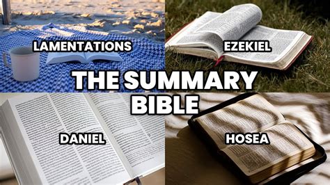 The Summary Bible Lamentations Ezekiel Daniel And Hosea Part 7