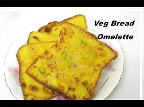 Veg Bread Omelette Recipe Eggless Bread Omelette Rubman Stylish Food