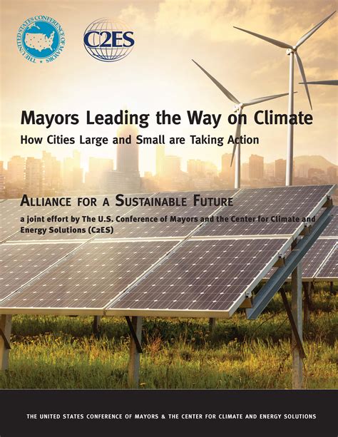 Mayors Leading The Way On Climate How Cities Large And Small Are